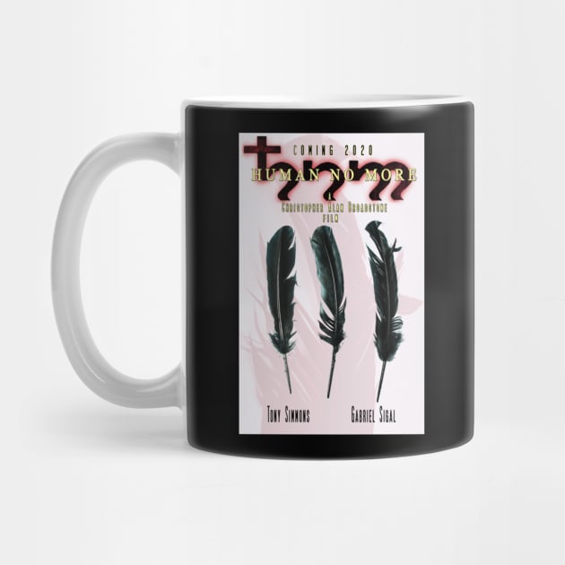 Mug & Travel Mug_HUMAN NO MORE: Feature Film Poster_3-Feathers by texaspoetrope